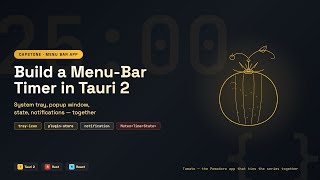 Build a Menu Bar Timer in Tauri 2 | System Tray Plugin Capstone