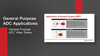 Applications of General Purpose ADCs