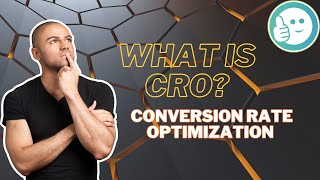 What is Conversion Rate Optimisation (CRO) | What is CRO? CRO Basics and Tips for Success.
