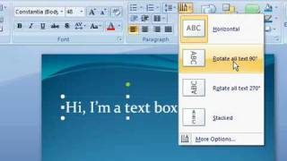 Change the Direction of Text in PowerPoint 2007