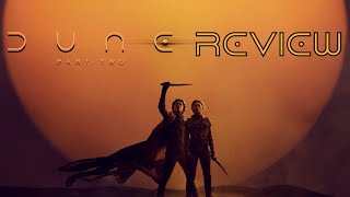 Movie Review - Dune: Part Two