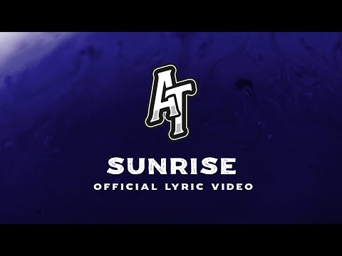 Austin Tolliver - Sunrise (Official Lyric Video)