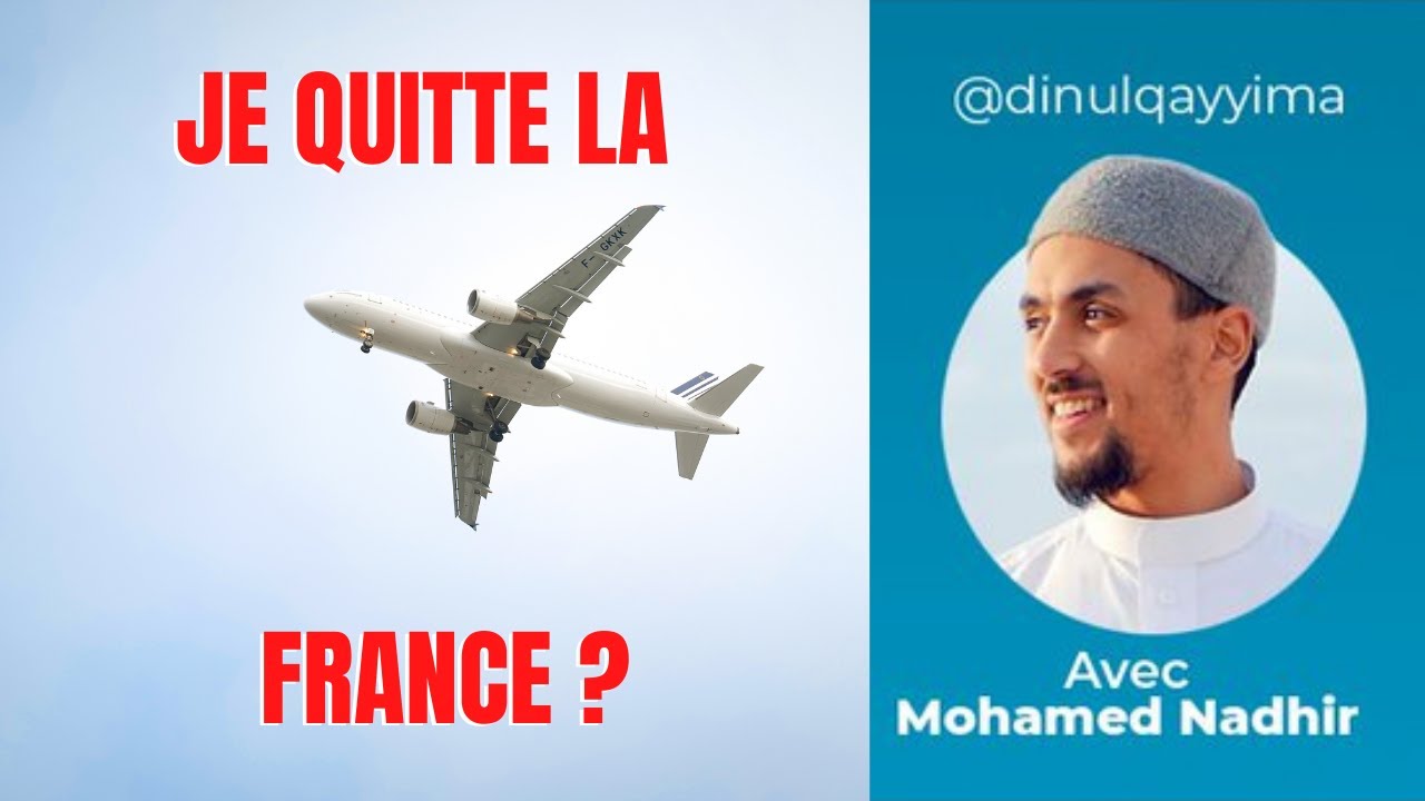 Je fais la HIJRA ou je peux rester en FRANCE ? 