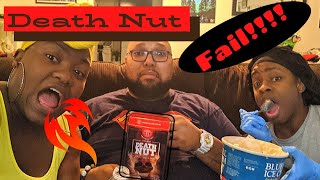 Death Nut Challenge FAIL!!!