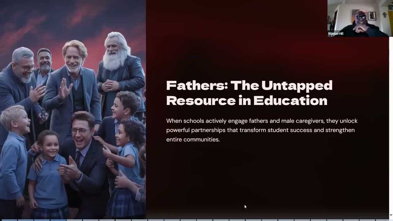 Authentic Fatherhood Partnership in Schools - Marion Hill and Edward Casilla