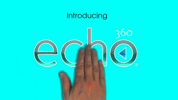 Echo360 Intro