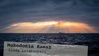 Makedonia Ramah ( Linda Laldinthari )