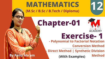 Polynomial to Factorial Notation Conversion Method | Synthetic Division Method | Direct Method