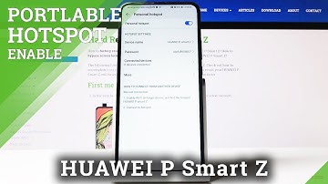 How to Activate Portable Hotspot in HUAWEI P Smart Z – Network Access Point