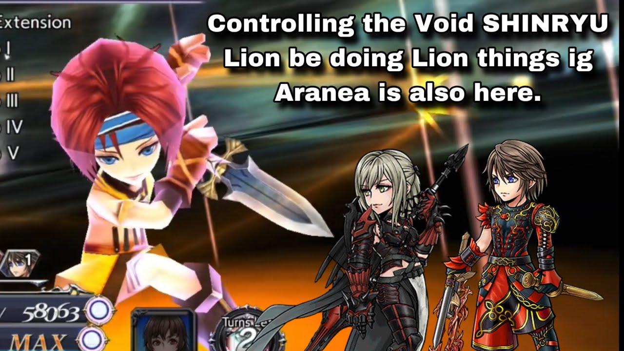 DFFOO [GL] - Controlling the Void SHINRYU ~ (Lion, Aranea, Noel)