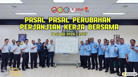 Pasal - Pasal Perubahan PKB ( Perjanjian Kerja Bersama ) Periode Tahun 2026 - 2027