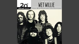 Video voorbeeld van "Wet Willie - Everything That 'Cha Do (Will Come Back To You)"