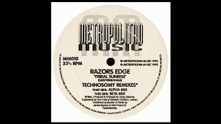 Razors Edge - Tribal Sunrise ( Technossomy Beta Rmx )