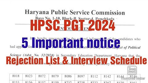 Hpsc PGT 5 important notice 2024 of various subjects| rejection list| interview Schedule|hpsc update