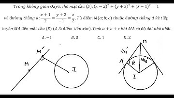 Toán 12: Trong không gian Oxyz,cho mặt cầu (S):(x-2)^2+(y+3)^2+(z-1)^2=1và đường thẳng d