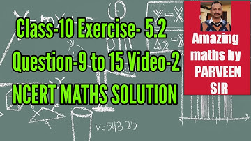 #Class-10 #Exercise-5.2 #Question-9 to 15 # video-2