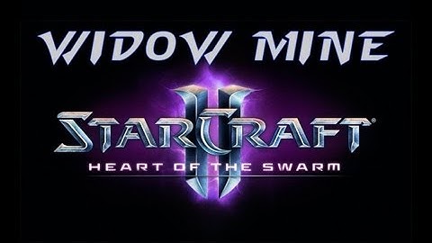 Heart of the Swarm Beta - Widow Mine