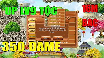 Làng Lá Phiêu Lưu Ký I 2 Năm UP LV 9 Tộc Concac1st.....16M Bạc 350 Đame