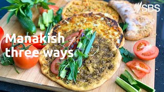 Manakish three ways | SBS Food