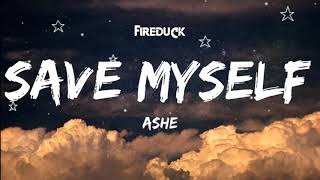 Lyrics | ashe - save myself