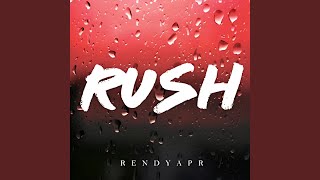 RUSH