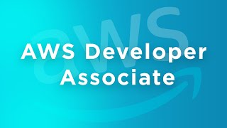 AWS Developer Associate complete Course DVA-C01