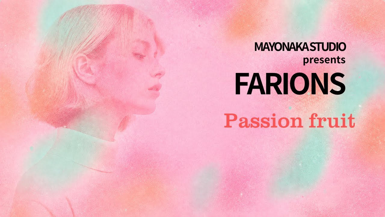 Guarda FARIONS – Passion Fruit (Dream Pop / Retro Indie | MAYONAKA STUDIO) su YouTube Guarda FARIONS – Passion Fruit (Dream Pop / Retro Indie | MAYONAKA STUDIO) su YouTube