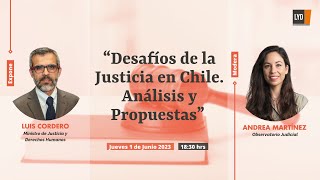 Desafíos de la justicia en chile. Análisis y propuestas