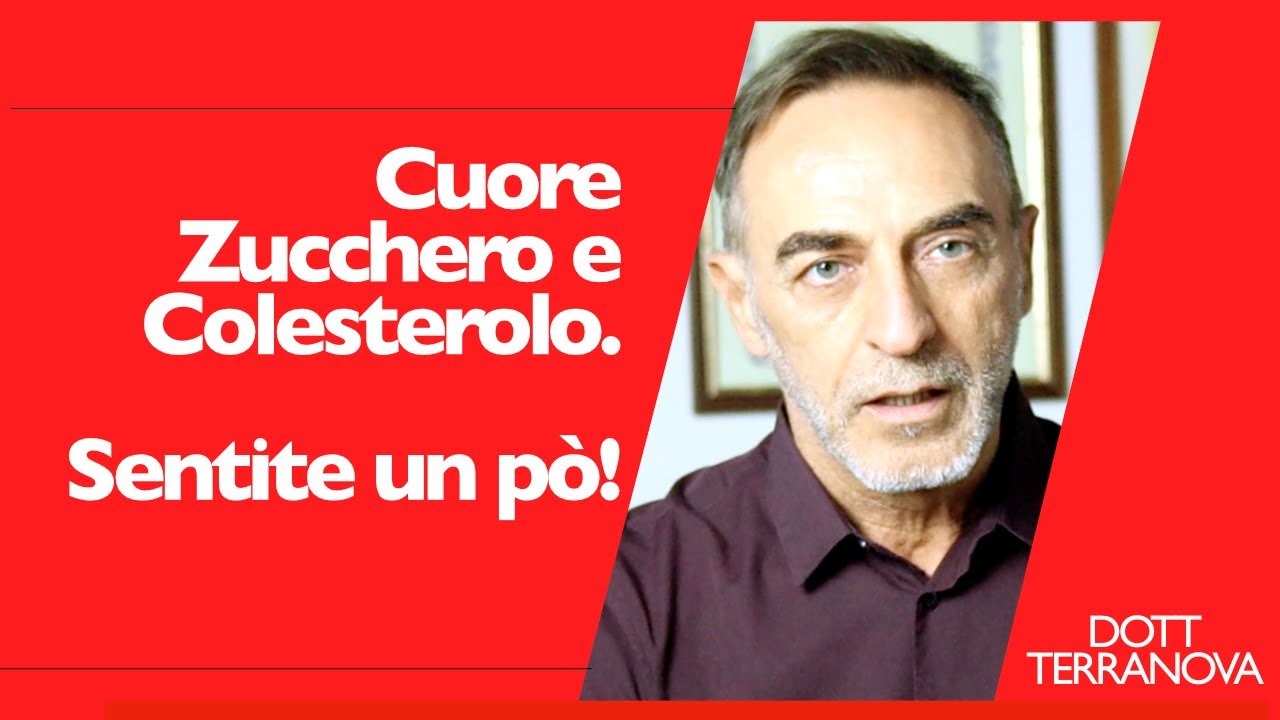 Cuore, Zucchero e Colesterolo.