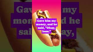 Jack and Diane but it's just about the chili dogs
