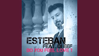 Apakah Anda Merasakan Cinta? (Campuran DJ Eef) (feat. DJ Eef)