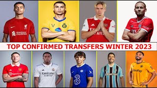 TOP CONFIRMED TRANSFERS JANUARY &amp; WINTER 2023✅