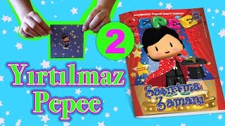 Pepee &#39;li Şaşırtma Numaraları - Yırtılmaz Pepee - Düşyeri