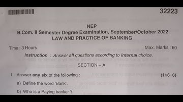 Law & Practice Of Banking B.com 2nd Sem NEP Q/P 2022 Karnataka State Akkamahadevi Women