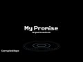 My Promise OST - Corrupted Hope