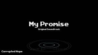 My Promise OST - Corrupted Hope