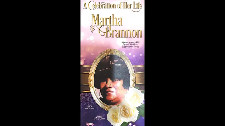 Celebration of Life  Mother Martha E. Brannon