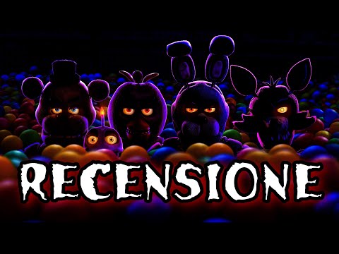 [RECENSIONE] FIVE NIGHTS AT FREDDY'S IL FILM / Una Im-Perfetta Lettera d'amore per i FAN