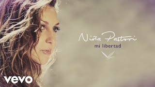 Video thumbnail of "Niña Pastori - Mi Libertad (Audio)"