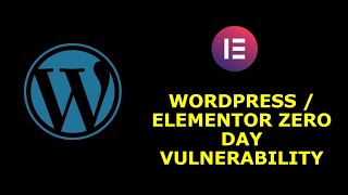 Celebrity Check if your Wordpess Website is Vulnerable to Zero Day Vulnerability in Elementor Plus Addon Profile