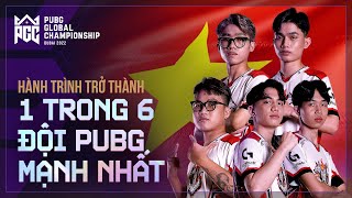 🏆 Hành trình trở thành 1 trong 6 đội tuyển PUBG mạnh nhất thế giới của CES tại VCK PGC 2022