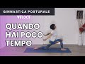 Ginnastica posturale VELOCE - quando hai poco tempo (anche in gravidanza)