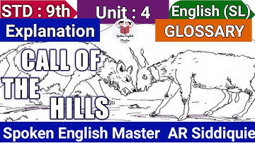 Std 9 English Unit 4 Call of the hills Explained in Hindi | GCERT | Hindi Gujarati Medium | Chapter4