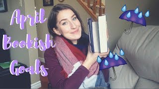 April Bookish Goals
