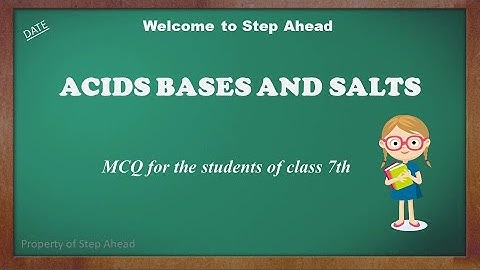 MCQ | Class 7 | Science | Acids Bases and Salts | by Preksha