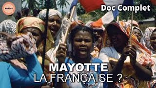 Mayotte : Entre Héritage Culturel et Intégration Française | Réel·le·s | DOC COMPLET