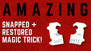 Learn Amazing &#39;Snapped + Restored&#39; Magic Trick (Magic Secrets Revealed!)