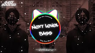 Offshore (BASS BOOSTED) Shubh | New Punjabi Songs 2021