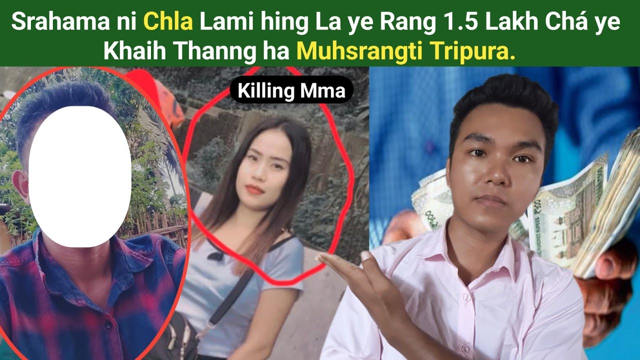 Srahama ni Chla Lami hing La ye Rang 1.5 Lakh Chá ye Khaih Thanng ha Muhsrangti Tripura