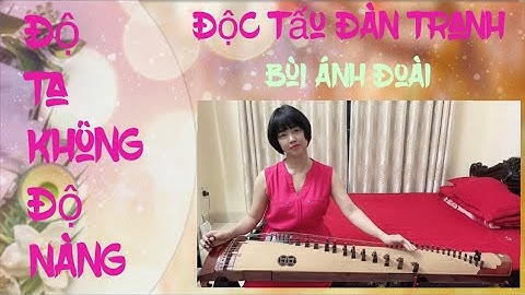 [#dayhocdantranh ] CHINH PHỤC ĐỈNH CAO ĐÀN TRANH - CÙNG NGHỆ SĨ HƯƠNG ĐỨC